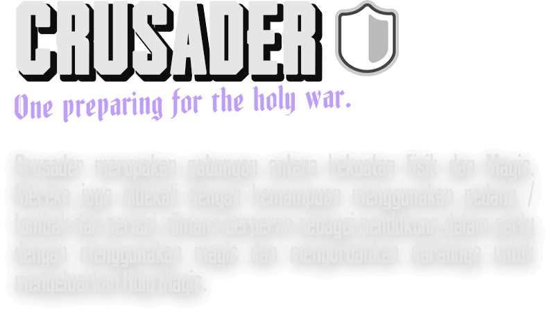 DESCRIPTION MOBILE CRUSADER